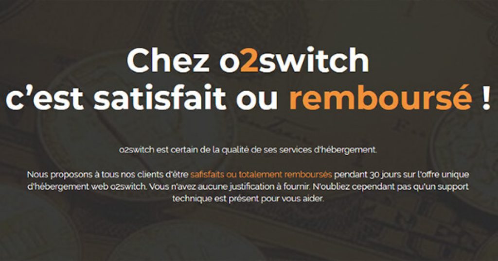 Satisfait-remboursé-o2switch