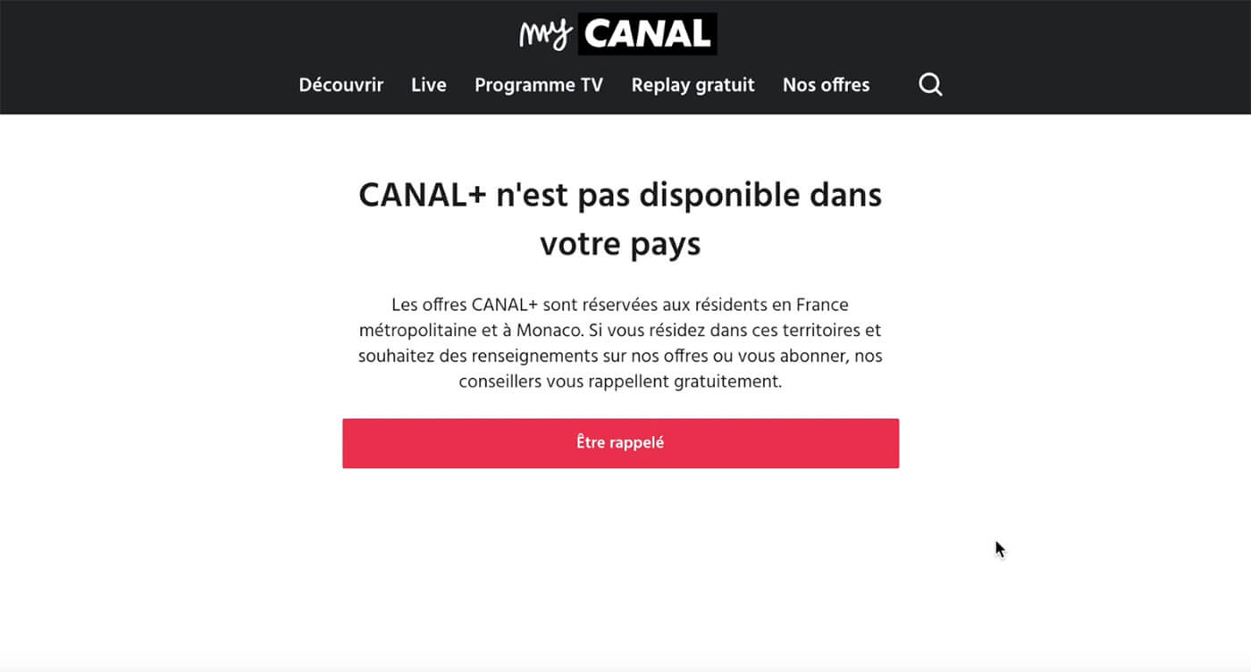 Message blocage Canal+ MyCanal étranger